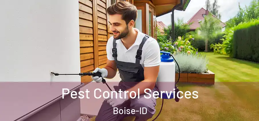  Pest Control Services Boise-ID